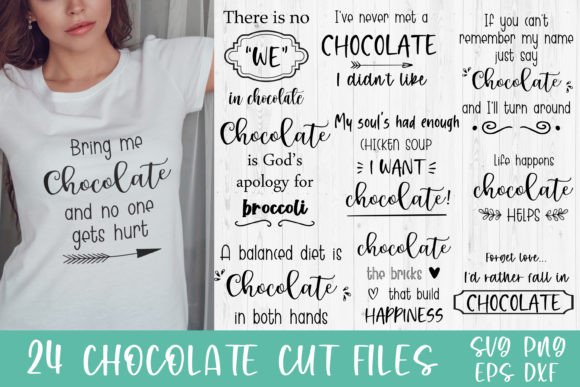 Chocolate SVG Funny Quotes Graphics for Crafts