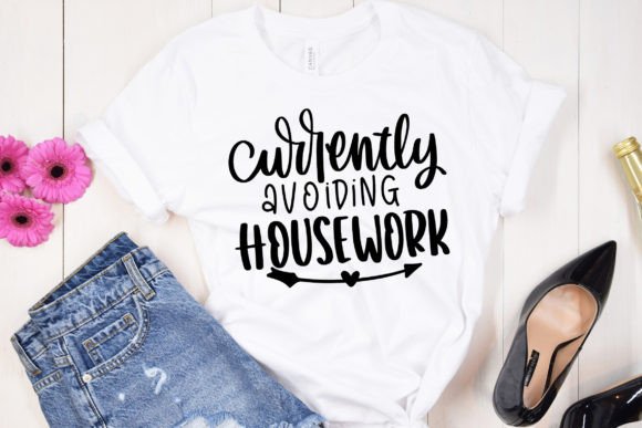 Currently Avoiding Housework SVG Funny