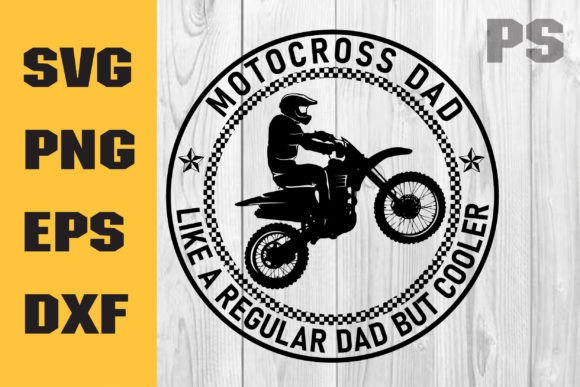 Fun Graphic for Local Brands: Motocross Dad Svg, Funny Vintage