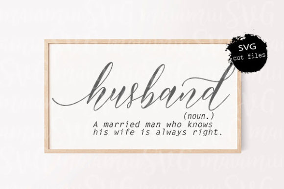 Funny Husband Definition Svg for Graphics and Crafts
