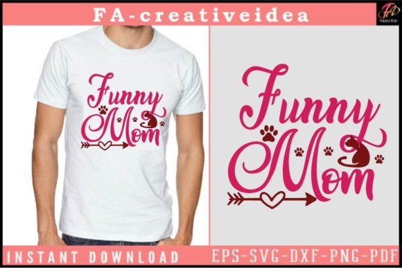 Funny Mom Svg Design
