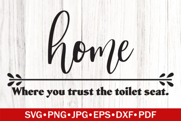 Home Funny Definition SVG: A Graphic for Creative Crafts
