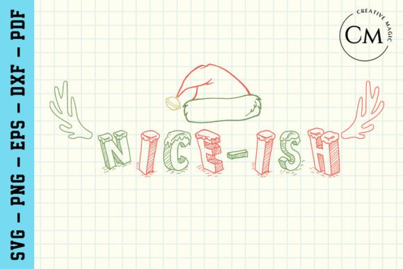 Nice-ish Funny Christmas Graphics for Crafts