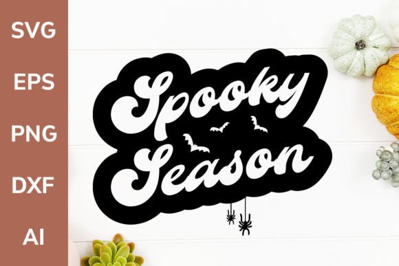 Spooky Season Retro SVG Funny Halloween Graphics for Crafts