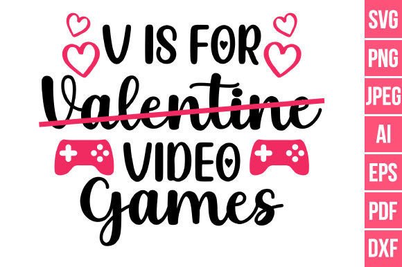 V is for Video Games Funny Valentine Graphics